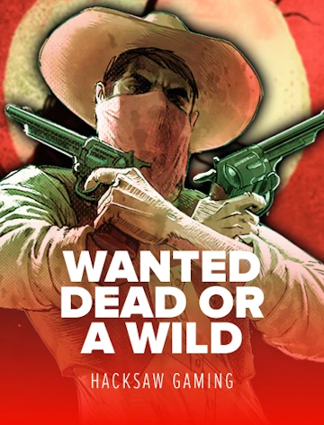 Wanted Dead or a Wild slot (Hacksaw Gaming)